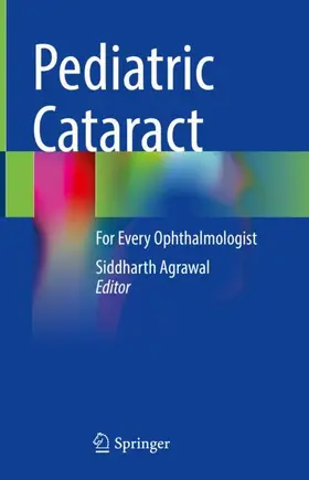 Agrawal |  Pediatric Cataract | Buch |  Sack Fachmedien
