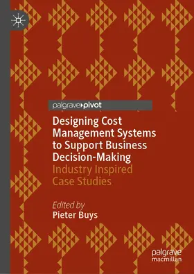 Buys |  Designing Cost Management Systems to Support Business Decision-Making | eBook | Sack Fachmedien