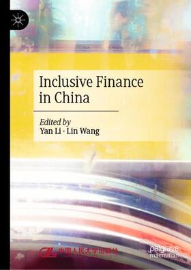 Wang / Li | Inclusive Finance in China | Buch | 978-981-1617-87-4 | sack.de