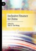 Wang / Li |  Inclusive Finance in China | Buch |  Sack Fachmedien