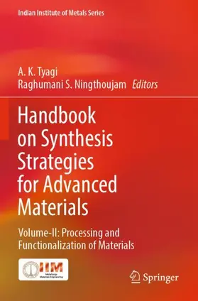 Ningthoujam / Tyagi |  Handbook on Synthesis Strategies for Advanced Materials | Buch |  Sack Fachmedien