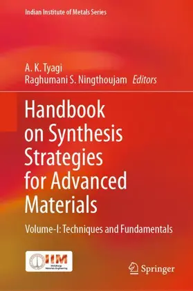 Ningthoujam / Tyagi |  Handbook on Synthesis Strategies for Advanced Materials | Buch |  Sack Fachmedien