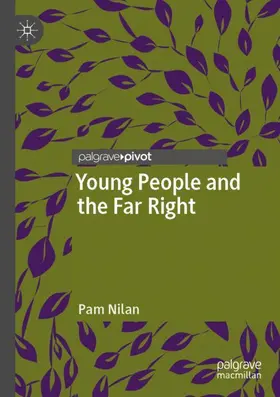 Nilan |  Young People and the Far Right | Buch |  Sack Fachmedien