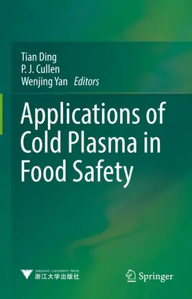 Ding / Cullen / Yan |  Applications of Cold Plasma in Food Safety | Buch |  Sack Fachmedien