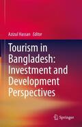 Hassan |  Tourism in Bangladesh: Investment and Development Perspectives | Buch |  Sack Fachmedien
