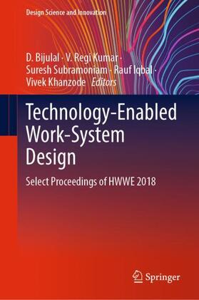 Bijulal / Regi Kumar / Khanzode | Technology-Enabled Work-System Design | Buch | 978-981-1618-83-3 | sack.de