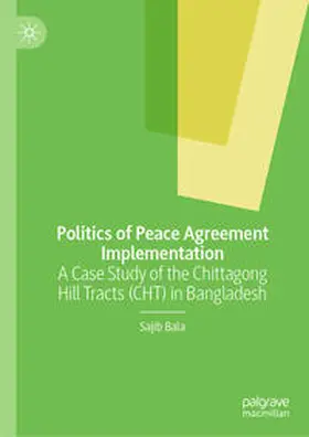 Bala | Politics of Peace Agreement Implementation | E-Book | www.sack.de