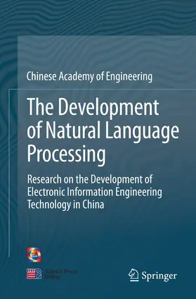 Chinese Academy of Engineering |  The Development of Natural Language Processing | eBook | Sack Fachmedien