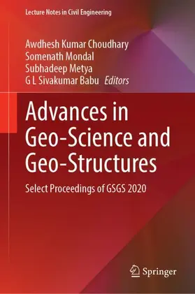 Choudhary / Babu / Mondal | Advances in Geo-Science and Geo-Structures | Buch | 978-981-16-1992-2 | sack.de