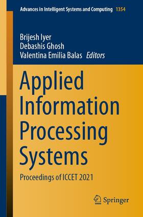Iyer / Ghosh / Balas | Applied Information Processing Systems | E-Book | sack.de