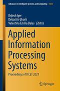 Iyer / Ghosh / Balas |  Applied Information Processing Systems | eBook | Sack Fachmedien