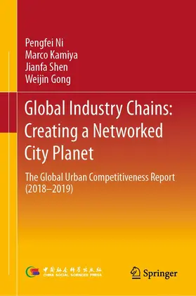Ni / Kamiya / Shen | Global Industry Chains: Creating a Networked City Planet | E-Book | www.sack.de