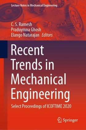 Ramesh / Natarajan / Ghosh |  Recent Trends in Mechanical Engineering | Buch |  Sack Fachmedien