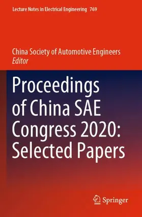 China Society of Automotive Engineers |  Proceedings of China SAE Congress 2020: Selected Papers | Buch |  Sack Fachmedien