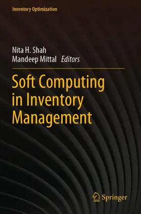 Shah / Mittal |  Soft Computing in Inventory Management | Buch |  Sack Fachmedien