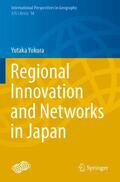Yokura |  Regional Innovation and Networks in Japan | Buch |  Sack Fachmedien
