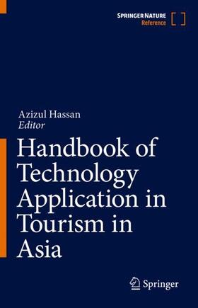 Hassan | Handbook of Technology Application in Tourism in Asia | Buch | 978-981-1622-09-0 | sack.de