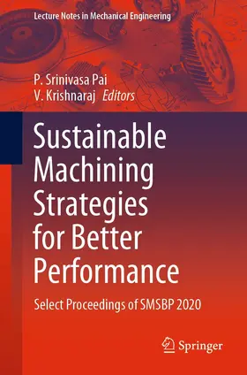 Srinivasa Pai / Krishnaraj | Sustainable Machining Strategies for Better Performance | E-Book | sack.de