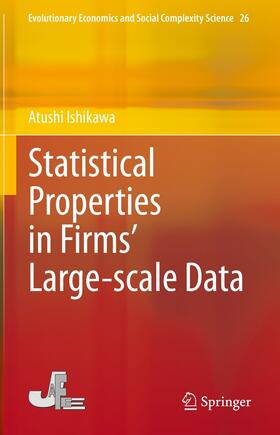 Ishikawa |  Statistical Properties in Firms’ Large-scale Data | eBook | Sack Fachmedien