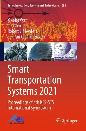 Qu / Jain / Zhen |  Smart Transportation Systems 2021 | Buch |  Sack Fachmedien