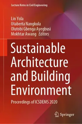 Yola / Awang / Nangkula |  Sustainable Architecture and Building Environment | Buch |  Sack Fachmedien