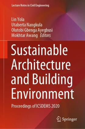Yola / Awang / Nangkula | Sustainable Architecture and Building Environment | Buch | 978-981-1623-28-8 | sack.de