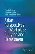 D´Cruz / Mendonca / Noronha |  Asian Perspectives on Workplace Bullying and Harassment | Buch |  Sack Fachmedien