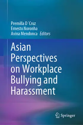 D´Cruz / Noronha / Mendonca | Asian Perspectives on Workplace Bullying and Harassment | E-Book | sack.de
