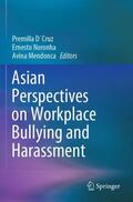 D´Cruz / Mendonca / Noronha |  Asian Perspectives on Workplace Bullying and Harassment | Buch |  Sack Fachmedien