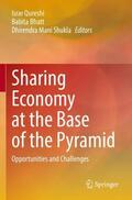 Qureshi / Shukla / Bhatt |  Sharing Economy at the Base of the Pyramid | Buch |  Sack Fachmedien