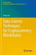 Liiv |  Data Science Techniques for Cryptocurrency Blockchains | Buch |  Sack Fachmedien