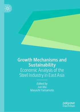 Ma / Yamamoto | Growth Mechanisms and Sustainability | E-Book | sack.de