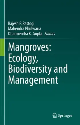 Rastogi / Phulwaria / Gupta |  Mangroves: Ecology, Biodiversity and Management | Buch |  Sack Fachmedien