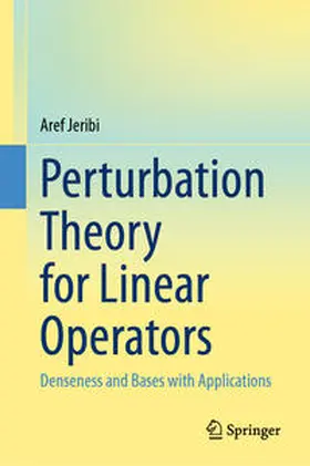 Jeribi |  Perturbation Theory for Linear Operators | eBook | Sack Fachmedien