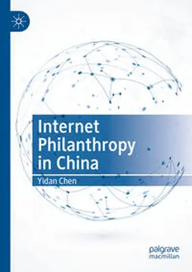 Chen | Internet Philanthropy in China | Buch | 978-981-16-2568-8 | sack.de