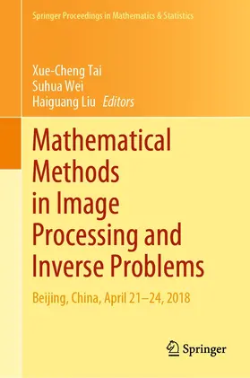 Tai / Wei / Liu | Mathematical Methods in Image Processing and Inverse Problems | E-Book | sack.de