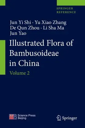Shi / Zhang / Zhou |  Illustrated Flora of Bambusoideae in China | Buch |  Sack Fachmedien