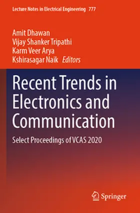 Dhawan / Tripathi / Arya |  Recent Trends in Electronics and Communication | Buch |  Sack Fachmedien