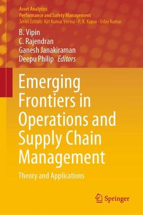 Vipin / Philip / Rajendran | Emerging Frontiers in Operations and Supply Chain Management | Buch | 978-981-1627-73-6 | sack.de