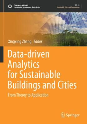 Zhang | Data-driven Analytics for Sustainable Buildings and Cities | Buch | 978-981-1627-80-4 | sack.de