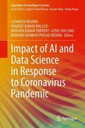 Mishra / Mallick / Tripathy |  Impact of AI and Data Science in Response to Coronavirus Pandemic | Buch |  Sack Fachmedien