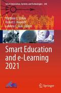 Uskov / Jain / Howlett |  Smart Education and e-Learning 2021 | Buch |  Sack Fachmedien