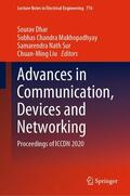 Dhar / Mukhopadhyay / Sur |  Advances in Communication, Devices and Networking | eBook | Sack Fachmedien