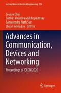 Dhar / Liu / Mukhopadhyay |  Advances in Communication, Devices and Networking | Buch |  Sack Fachmedien