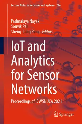 Nayak / Pal / Peng | IoT and Analytics for Sensor Networks | E-Book | sack.de