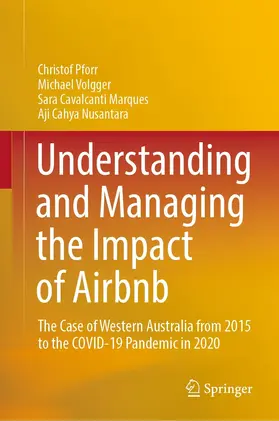 Pforr / Volgger / Cavalcanti Marques |  Understanding and Managing the Impact of Airbnb | eBook | Sack Fachmedien