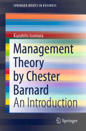 Isomura | Management Theory by Chester Barnard | E-Book | sack.de