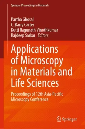 Ghosal / Sarkar / Carter |  Applications of Microscopy in Materials and Life Sciences | Buch |  Sack Fachmedien