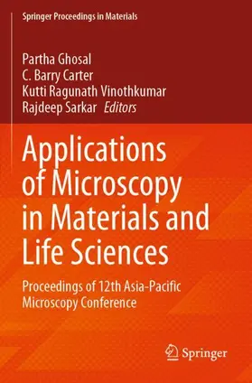 Ghosal / Sarkar / Carter |  Applications of Microscopy in Materials and Life Sciences | Buch |  Sack Fachmedien