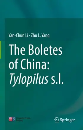Yang / Li |  The Boletes of China: Tylopilus s.l. | Buch |  Sack Fachmedien